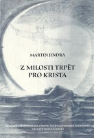 Z_milosti_trpet_pro_krista